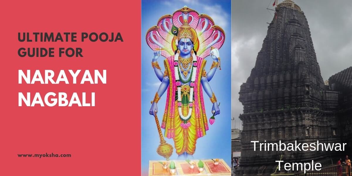 Narayan Nagbali Pooja benefits